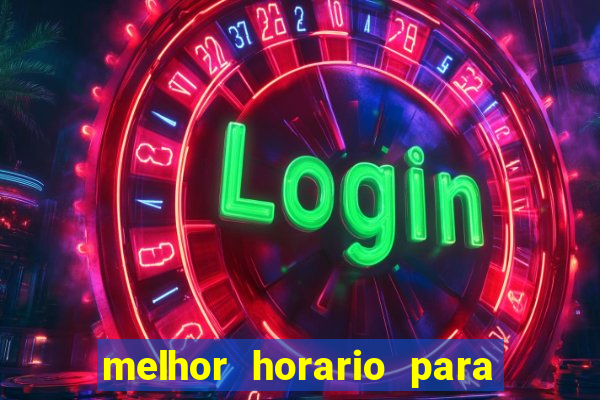 melhor horario para jogar na betano